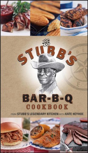 cover image The Stubb's Bar-B-Q Cookbook