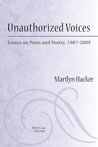 cover image Unauthorized Voices: Essays on Poets and Poetry, 1987-2009