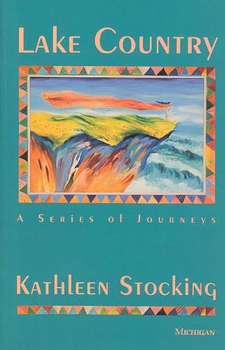 cover image Lake Country: A Series of Journeys