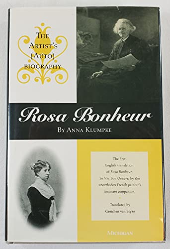 cover image Rosa Bonheur: The Artist's (Auto)Biography