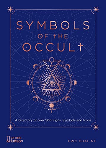 cover image Symbols of the Occult: A Directory of over 500 Signs, Symbols, and Icons