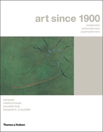 Art Since 1900: Modernism