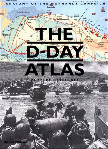cover image THE D-DAY ATLAS: Anatomy of the Normandy Campaign