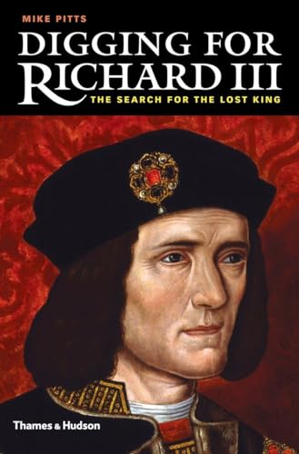 cover image Digging for Richard III: The Search for the Lost King