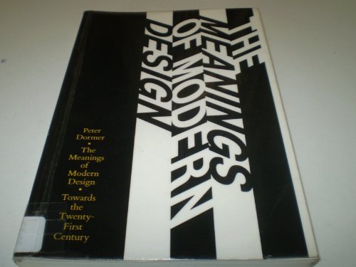 cover image Meanings of Modern Design: Toward the Twenty-First Century