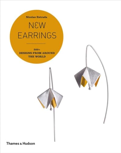 cover image New Earrings: 500+ Designs From Around the World 