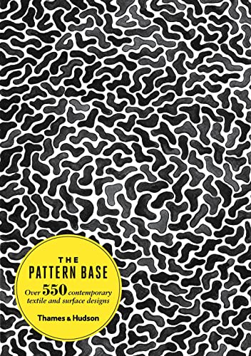 cover image The Pattern Base: Over 550 Contemporary Textile and Surface Designs