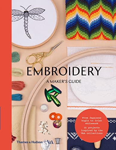 cover image Embroidery: A Maker’s Guide