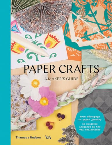 cover image Paper Crafts: A Maker’s Guide 