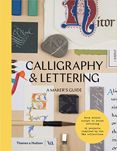 cover image Calligraphy & Lettering: A Maker’s Guide