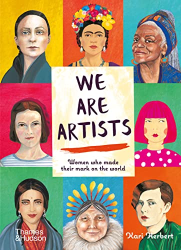 cover image We Are Artists: Women Who Made Their Mark on the World