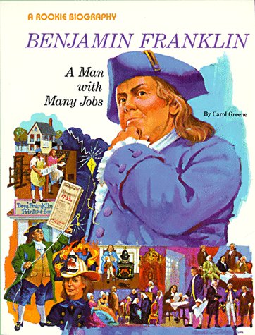cover image Benjamin Franklin: A Man with Many Jobs