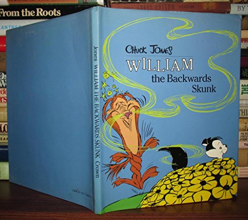 cover image William the Backwards Skunk Rl