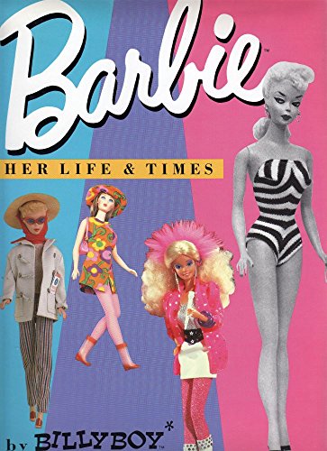 cover image Barbie Her Life and Times