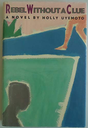 cover image Rebel Without a Clue