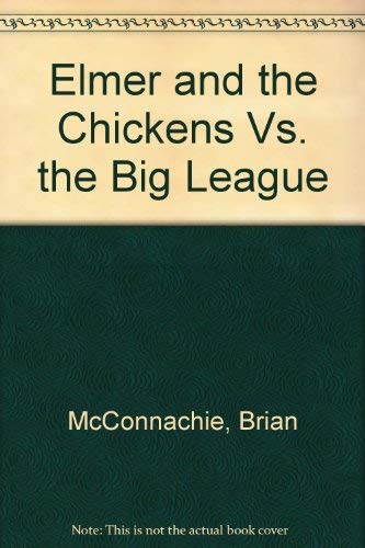 cover image Elmer and the Chickens vs. Big