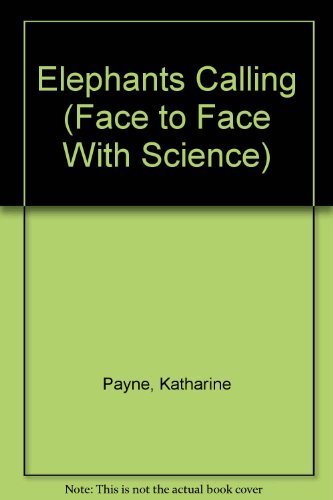 cover image Elephants Calling: Face to Face