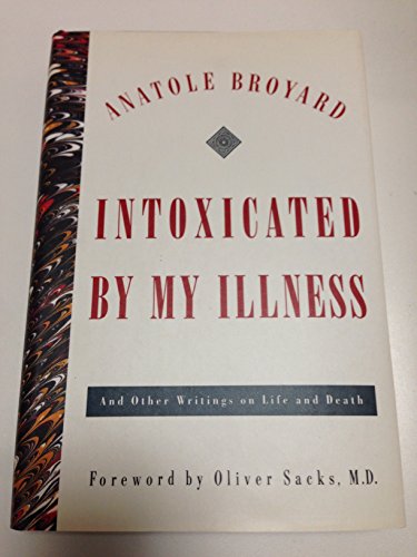 cover image Intoxicated by My Illness: And Other Writings on Life and Death