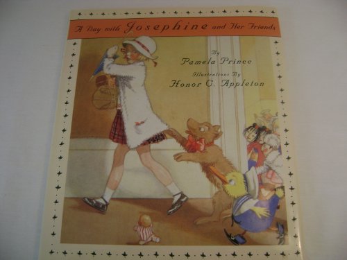 cover image A: Day with Josephine and Her Friends: Inspired by the Art of Honor C. Appleton