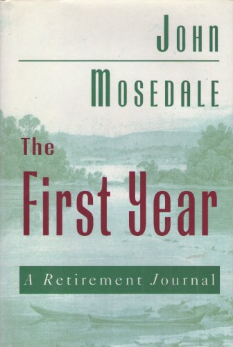 cover image The First Year: A Retirement Journal