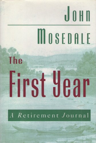 cover image The First Year: A Retirement Journal
