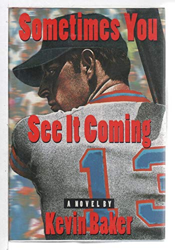 cover image Sometimes You See It Coming