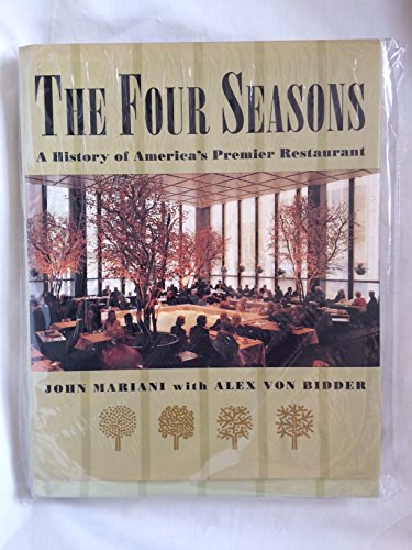 cover image The Four Seasons: A History of America's Premier Restaurant