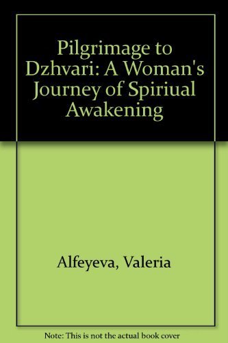 cover image Pilgrimage to Dzhvari: A Woman's Journey of Spiritual Awakening