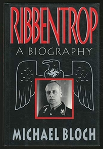 Ribbentrop: A Biography