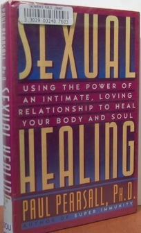 Sexual Healing: Using the Power of an Intimate