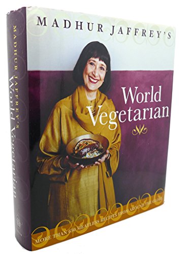 cover image Madhur Jaffrey's World Vegetarian