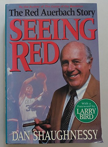 cover image Seeing Red: The Red Auerbach Story