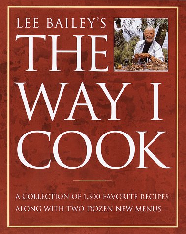 cover image Lee Bailey's the Way I Cook