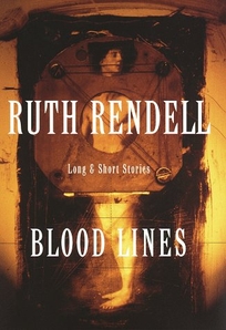 Blood Lines: Long and Short Stories