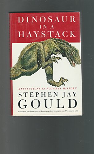 cover image Dinosaur in a Haystack: Reflections in Natural History
