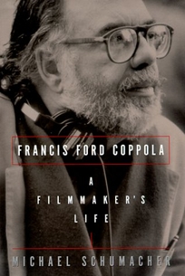Francis Ford Coppola: A Filmmaker's Life