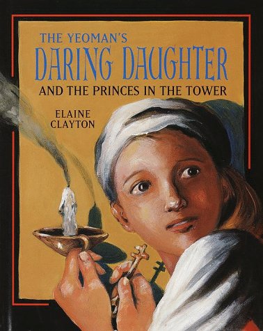 cover image The Yeoman's Daring Daughter and the Princes in the Tower
