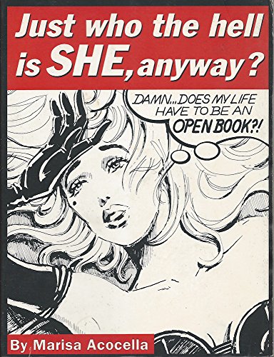 cover image Just Who the Hell Is She, Anyway?