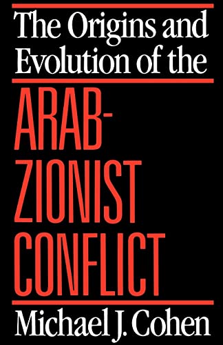cover image The Origins and Evolution of the Arab-Zionist Conflict
