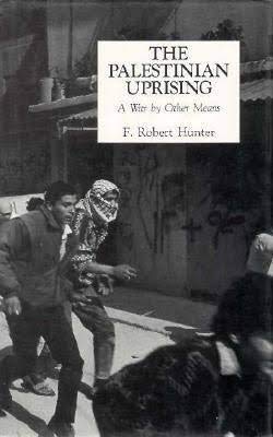 cover image The Palestinian Uprising: A War by Other Means