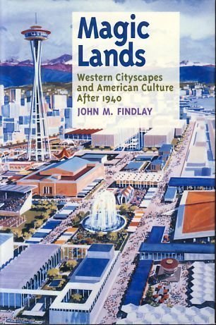 cover image Magic Lands: Western Cityscapes and American Culture After 1940