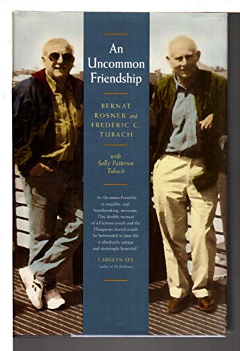 cover image An Uncommon Friendship: From Opposite Sides of the Holocaust