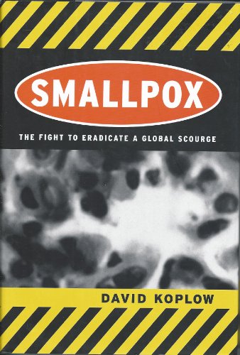 cover image SMALLPOX: The Fight to Eradicate a Global Scourge