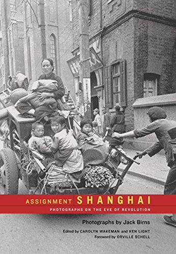 cover image ASSIGNMENT SHANGHAI: Photographs of the Eve of Revolution