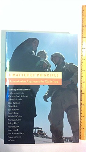 cover image A Matter of Principle: Humanitarian Arguments for War in Iraq