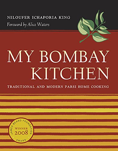 cover image My Bombay Kitchen: Traditional and Modern Parsi Home Cooking