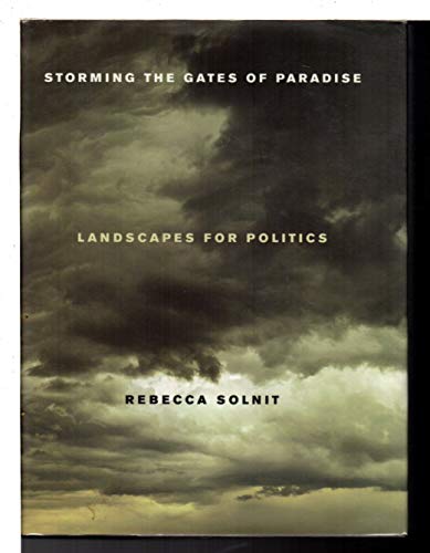 cover image Storming the Gates of Paradise: Landscape for Politics