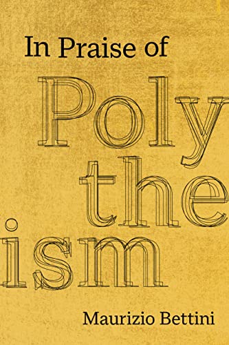 cover image In Praise of Polytheism
