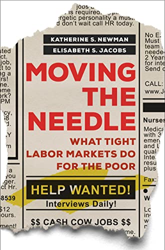 cover image Moving the Needle: What Tight Labor Markets Do for the Poor 