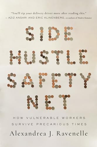 cover image Side Hustle Safety Net: How Vulnerable Workers Survive Precarious Times
